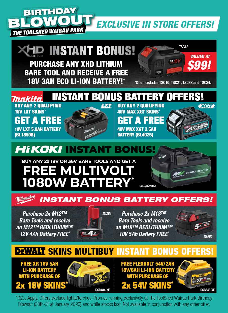 ToolShed Wairau Park Birthday Blowout Bonus Battery Offers 